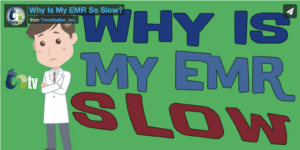 TNtv sad doctor why is my EMR slow lettering