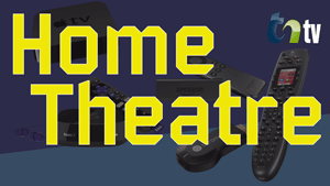 TNtv image collage of apple tv, fire stick, and remotes with a blue tint and yellow lettering of home theatre
