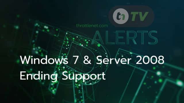 TNtv image black and green digital background with test of Windows 7 & Serve 2009 Ending Support