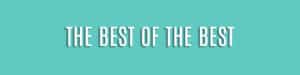 Best of the best in white text with teal background