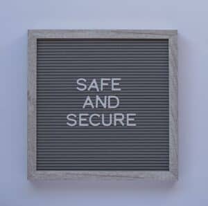 safe and secure