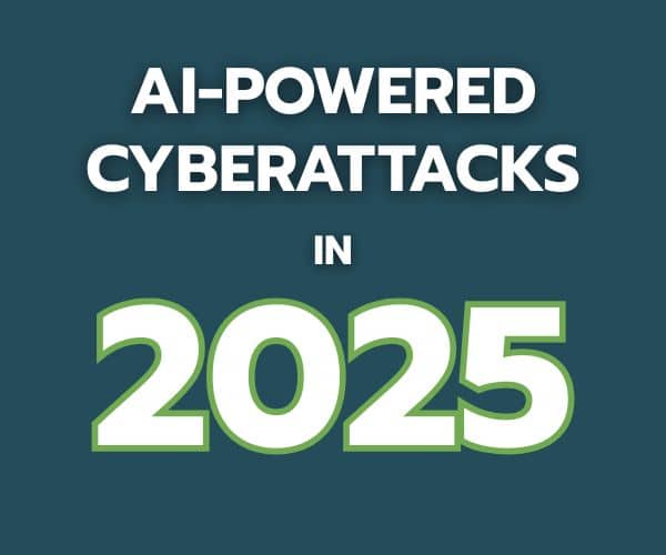 AI-Powered Cyberattacks